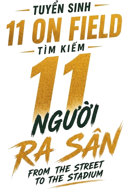 11 ON FIELD - Chương trình tuyển chọn cầu thủ trẻ